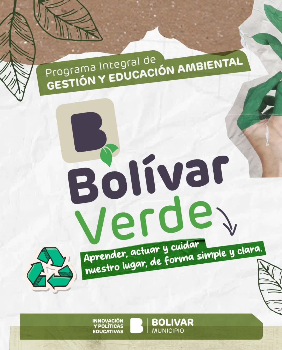 EDUCACIÓN, COMUNIDAD Y AMBIENTE: EL MUNICIPIO PRESENTÓ EL PROGRAMA BOLÍVAR VERDE